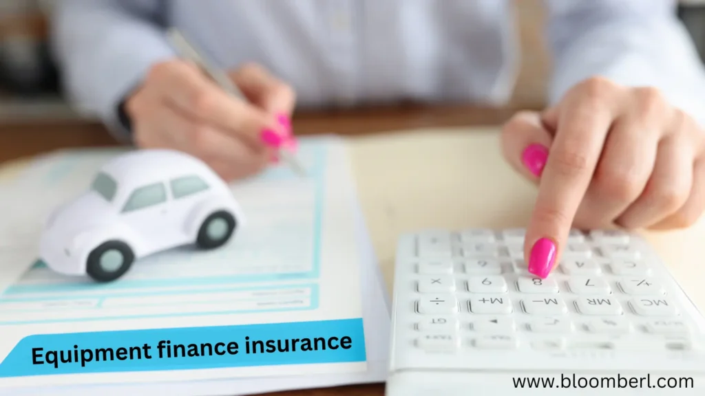 Equipment Finance Insurance