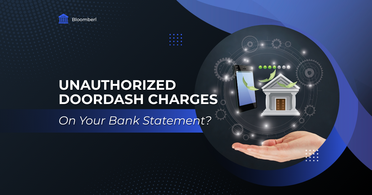 Unauthorized DoorDash Charges